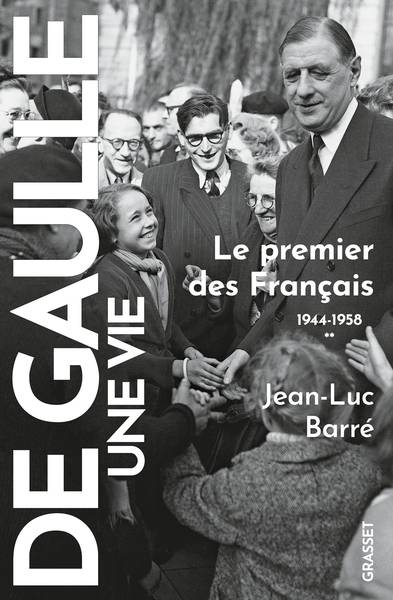 De Gaulle, une vie t.2